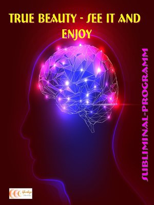 cover image of True beauty--See it and enjoy